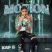 Kap G Motion cover art produced by Chedder, artwork by Danielgotskillz